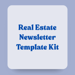 Real Estate Newsletter Template Kit