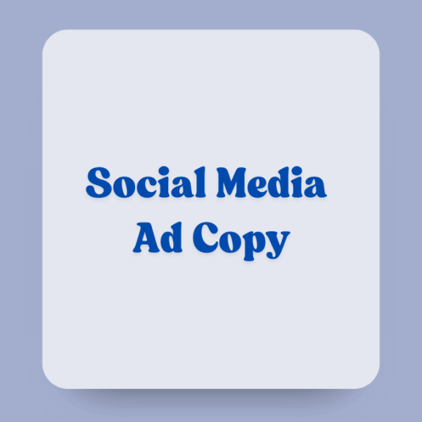 Social Media Ad Copy (1 Campaign)